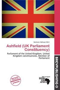 Ashfield (UK Parliament Constituency)