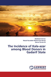 Incidence of Kala-azar among Blood Donors in Gadarif State