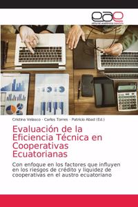 Evaluación de la Eficiencia Técnica en Cooperativas Ecuatorianas