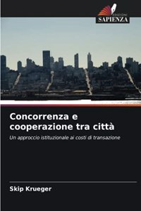 Concorrenza e cooperazione tra città