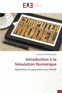 Introduction à la Simulation Numérique