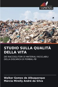 Studio Sulla Qualità Della Vita