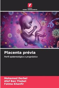 Placenta prévia