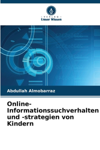 Online-Informationssuchverhalten und -strategien von Kindern