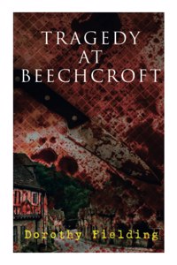 Tragedy at Beechcroft