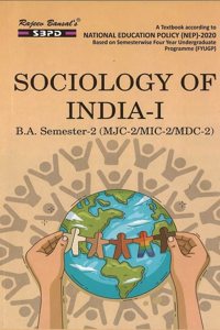 NEP Sociology of India - 1 B.A. 2nd Semester (MIC-2/ MJC-2/MDC-2)