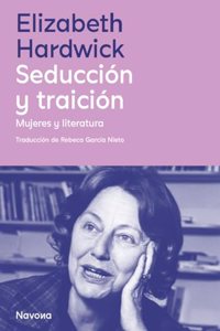 Seduccion y traicion
