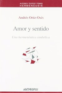 Amor y sentido / Love and Sense