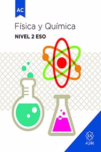 Fisica y Quimica. Nivel 2 ESO
