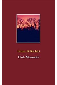 Dark Memories