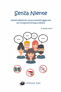 Senza Niente