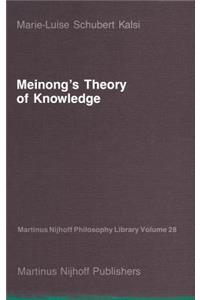 Meinong's Theory of Knowledge
