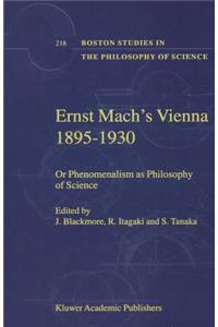 Ernst Mach's Vienna 1895-1930