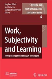 Work, Subjectivity and Learning