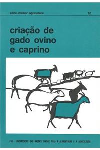 Criacao de Gado Ovino E Caprino (Serie Melhor Agricultura)