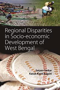Regional Disparities in Socio-economic Development of West Bengal