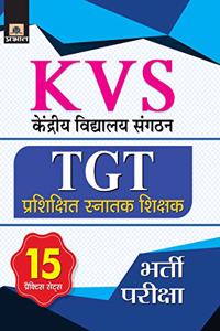 KVS TGT (Prashikshit Snatak Shikshak Bharti Pariksha) 15 Practice Sets