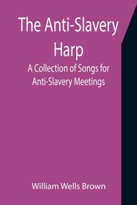 Anti-Slavery Harp