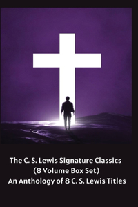 The C. S. Lewis Signature Classics