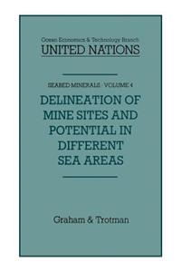 Delineation of Mine-Sites and Potential in Different Sea Areas