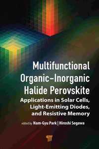 Multifunctional Organic-Inorganic Halide Perovskite