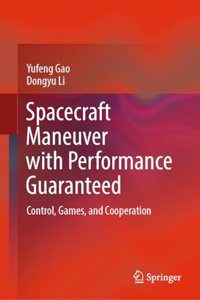 Spacecraft Maneuver with Performance Guaranteed