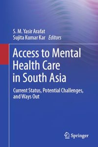 Access to Mental Health Care in South Asia