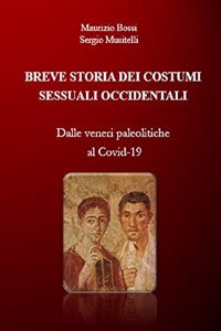 Breve Storia Dei Costumi Sessuali Occidentali