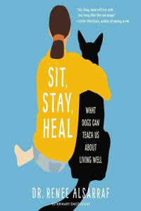 Sit, Stay, Heal