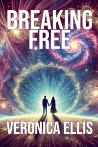 Breaking Free