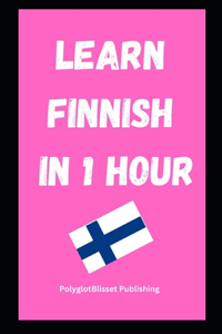 Learn Finnish in 1 Hour