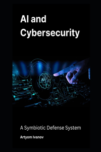 AI and Cybersecurity