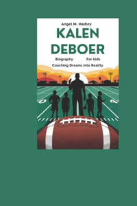 Kalen DeBoer Biography for kids