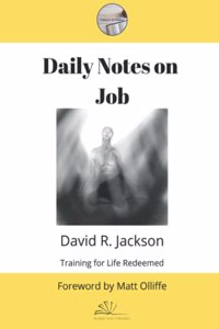 Daily Notes on The Book of Job