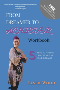 From Dreamer To Achiever