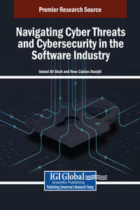 Navigating Cyber Threats and Cybersecurity in the Software Industry