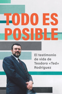 Todo Es Posible