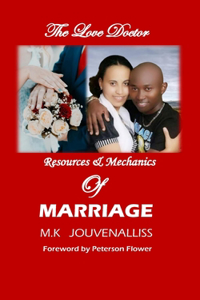 Resources and Mechanics of MARRIAGE