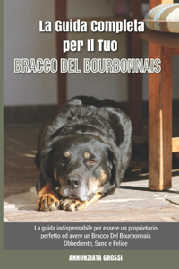 La Guida Completa per Il Tuo Bracco Del Bourbonnais