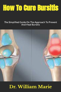 How To Cure Bursitis