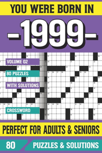 You Were Born In 1999