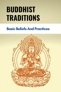 Buddhist Traditions