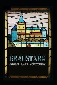 Graustark Graustark #1 Annotated