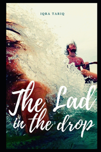 The lad in the drop