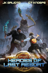 Heroes of Last Resort