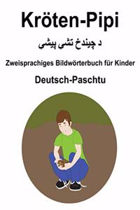 Deutsch-Paschtu Kröten-Pipi / د چیندخ تش پیش Zweisprachiges Bildwörterbuch für Kinder
