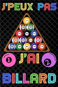 J'peux pas j'ai billard