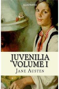 Juvenilia - Volume I Illustrated