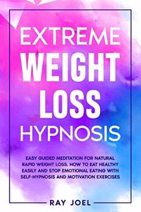 Extreme Weight Loss Hypnosis