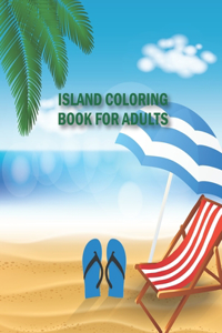 Island Coloring Book for Adults